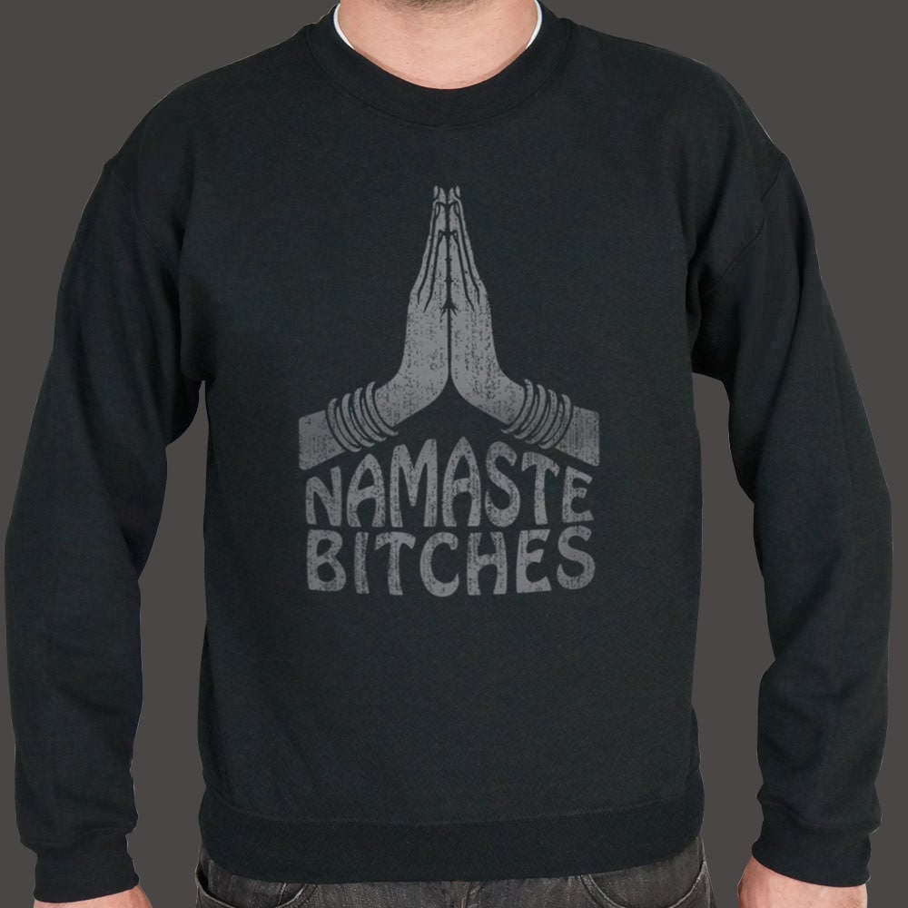 Namaste Bitches Yoga Prayer Hands Pun