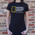 National Sarcasm Society. Like We Need Your Support