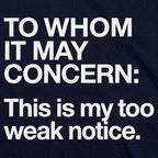 Too Weak Notice Resignation Letter Pun