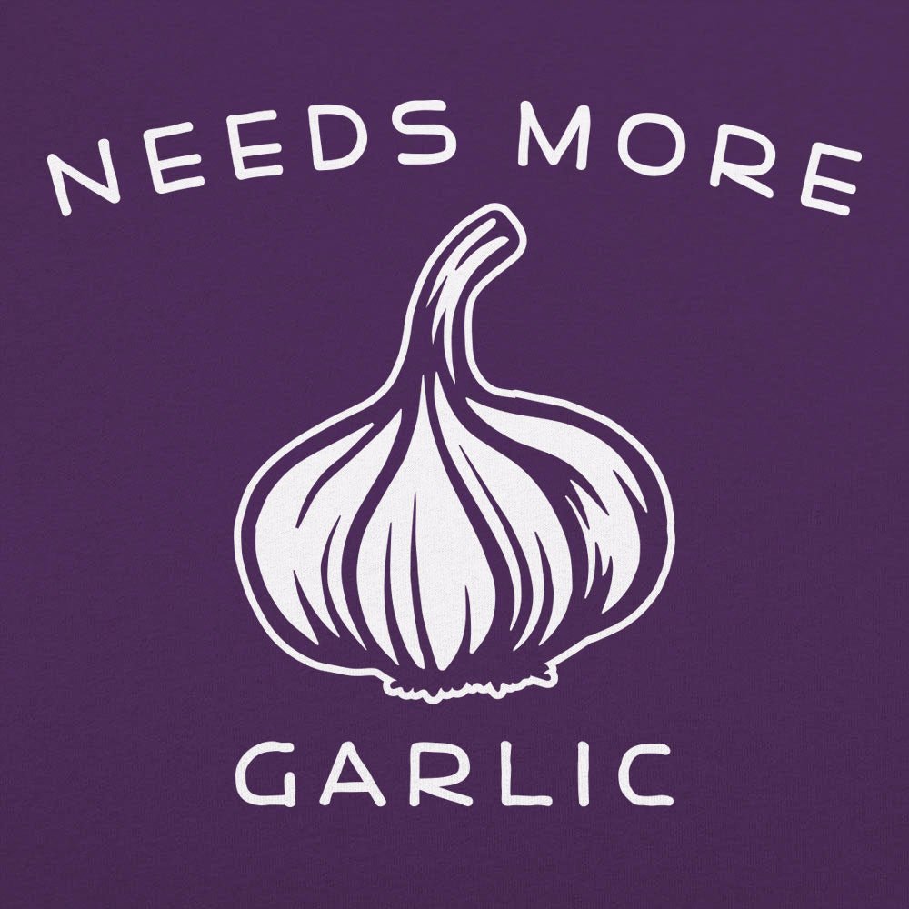 Needs More Garlic Bulb Cooking Pun