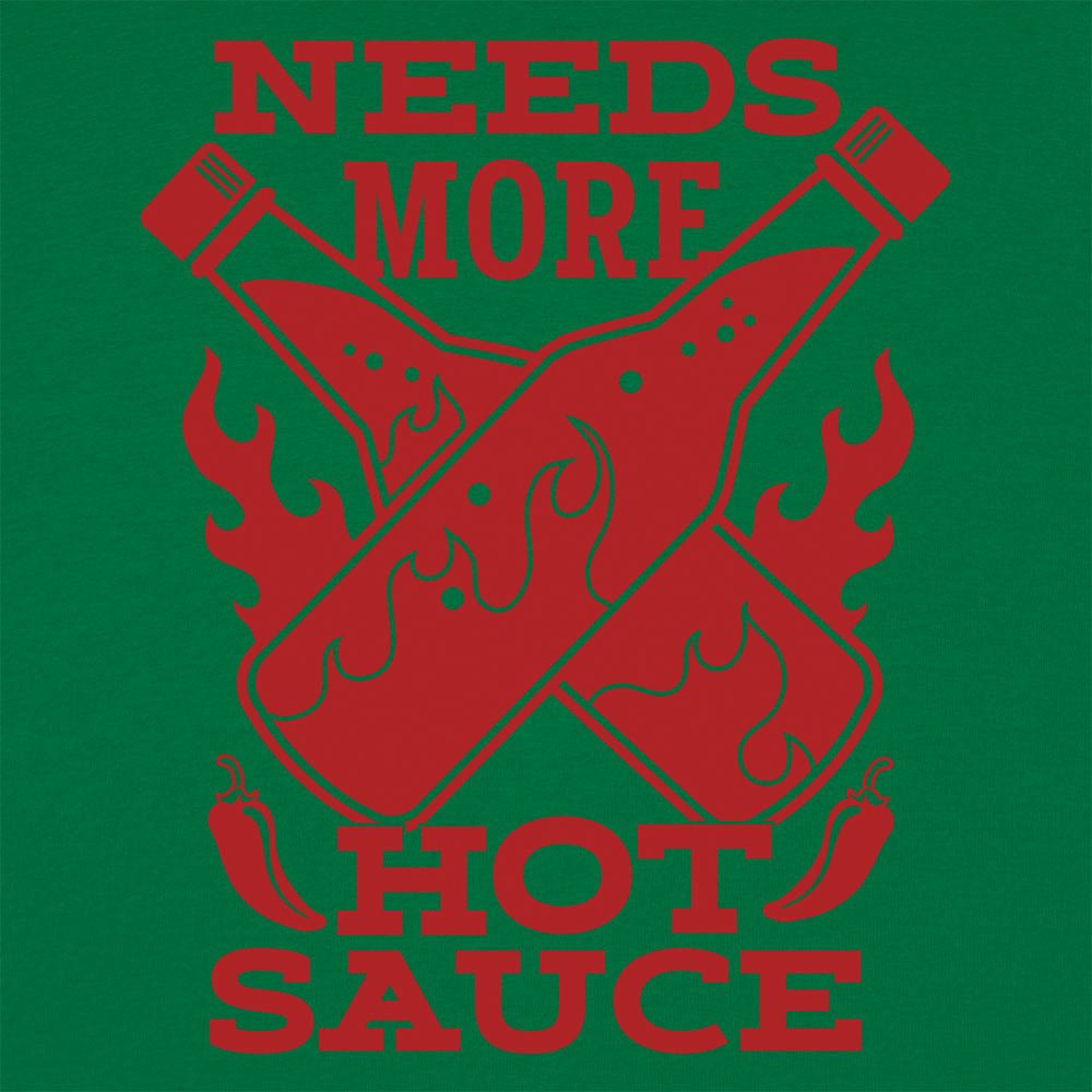 Needs More Hot Sauce