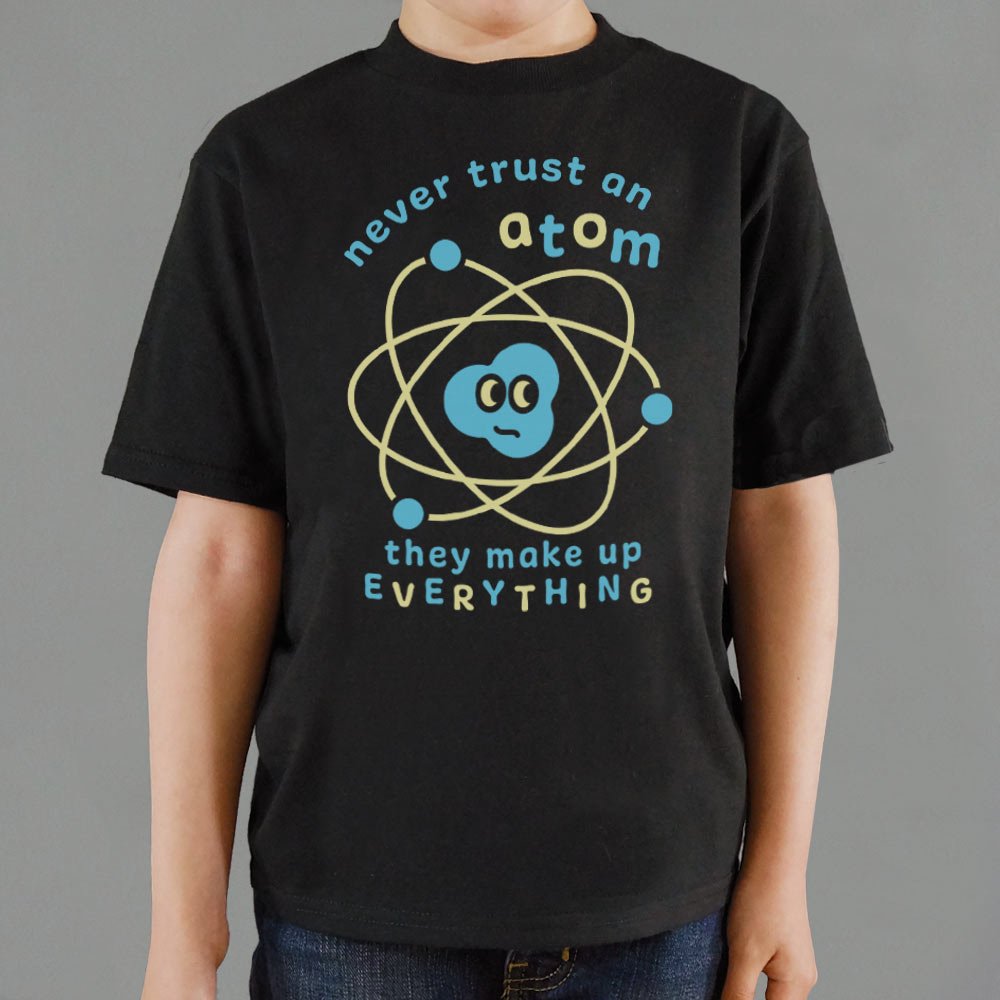 Never Trust an Atom. They Make Up Everything