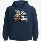 No Coffee No Workee Humor Tee