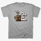 No Coffee No Workee Humor Tee