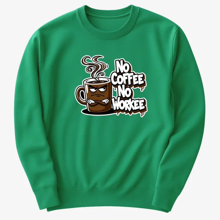 No Coffee No Workee Humor Tee