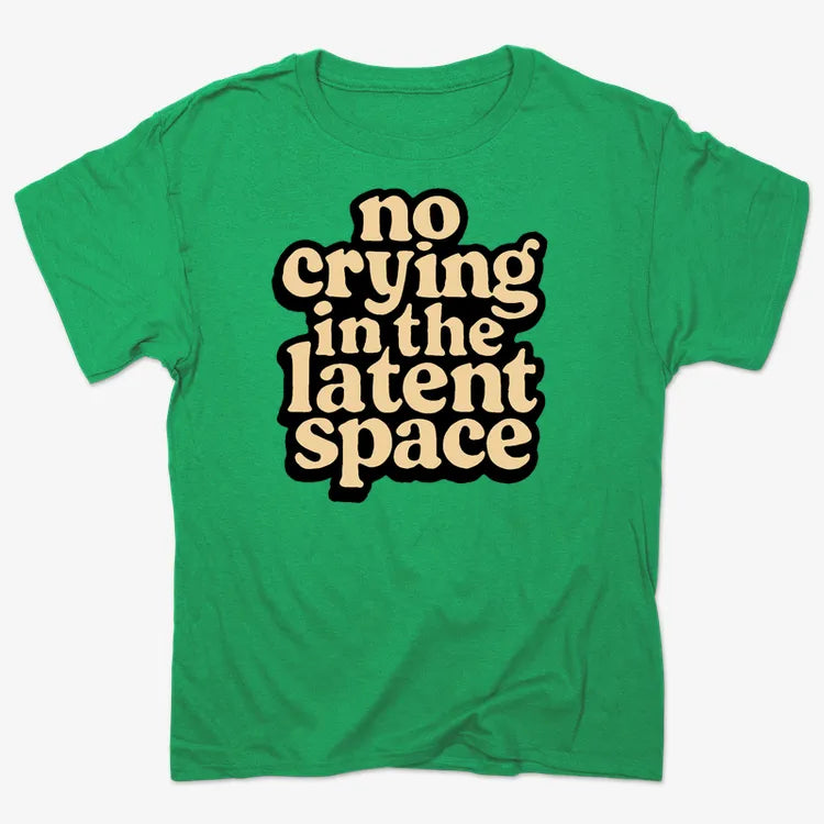 No Crying In The Latent Space