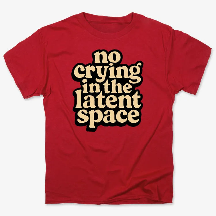 No Crying In The Latent Space