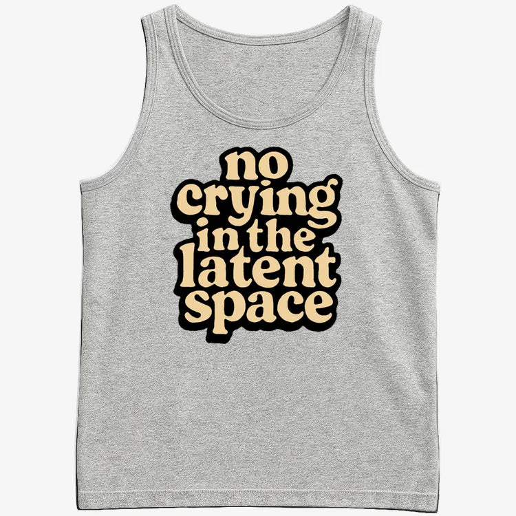 No Crying In The Latent Space
