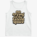 No Crying In The Latent Space