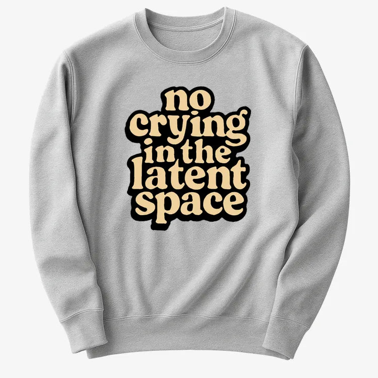 No Crying In The Latent Space