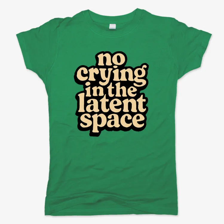 No Crying In The Latent Space