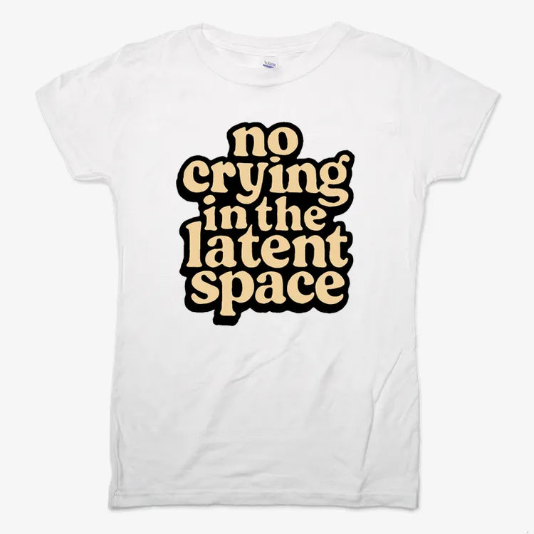No Crying In The Latent Space