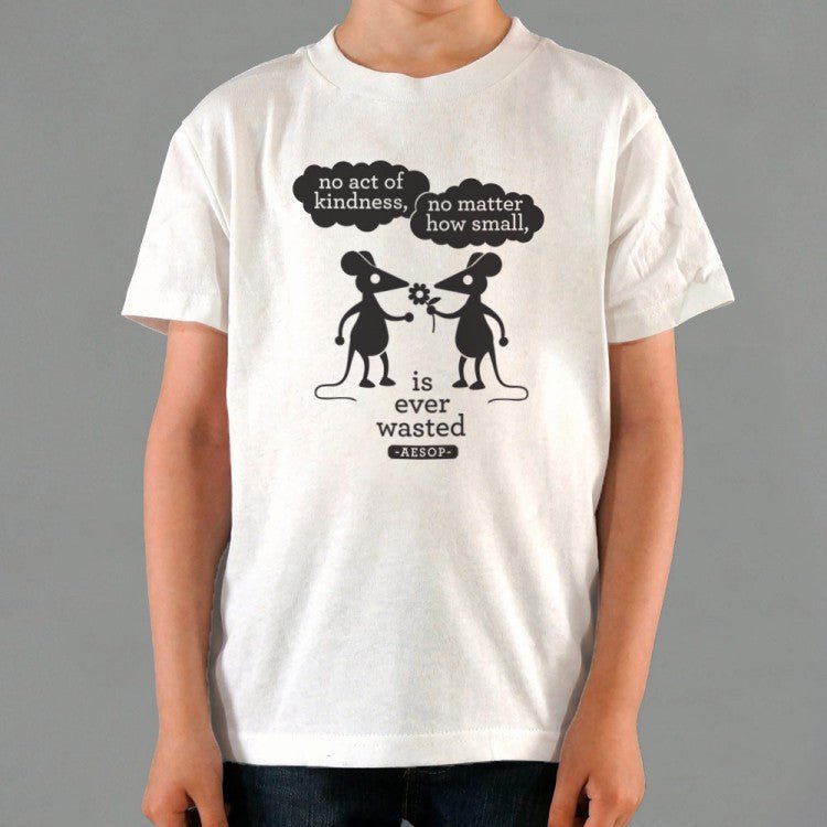 No Act of Kindness is Wasted Aesop Quote