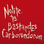Nolite Te Bastardes