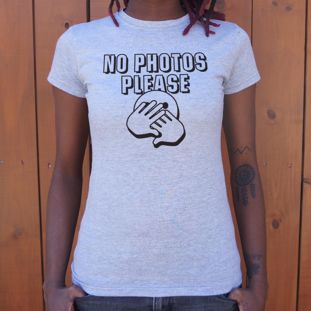 No Photos Please