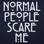 Normal People Scare Me