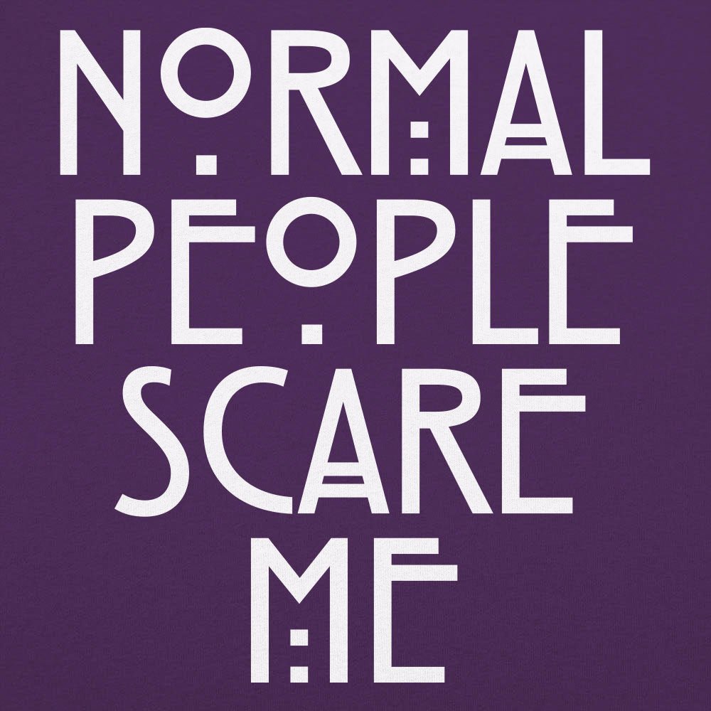 Normal People Scare Me