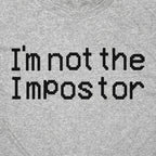 Not The Impostor Sus Crewmate Space Meme