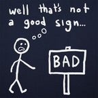 Not A Good Sign Stick Figure Sees Bad Sign