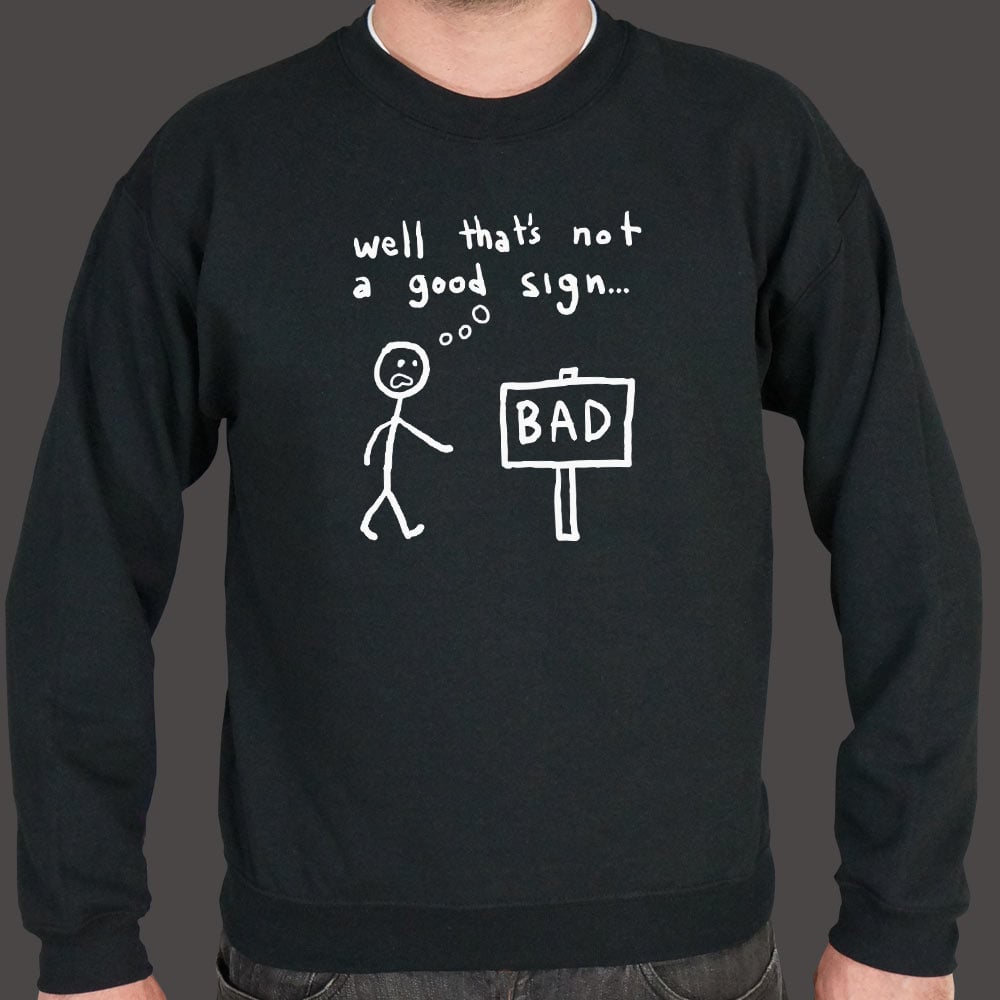 Not A Good Sign Stick Figure Sees Bad Sign