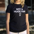 Not A Huge Fan Small Electric Fan Pun