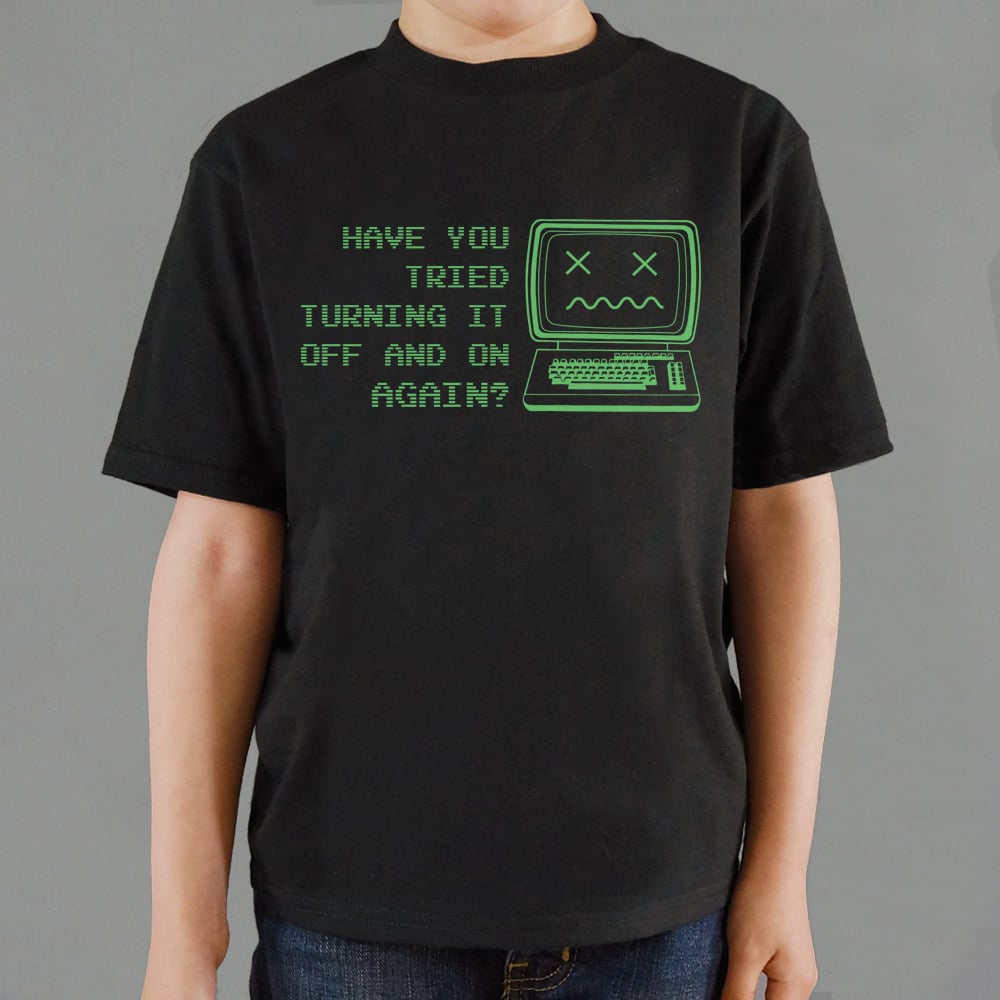 Have You Tried Turning It Off and On Again Dead Computer