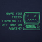 Have You Tried Turning It Off and On Again Dead Computer