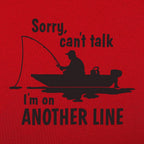 On Another Line Fisherman Fishing Boat Pun