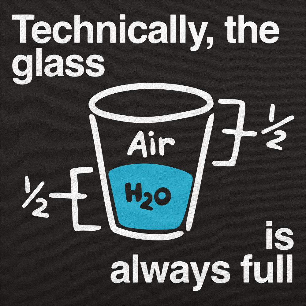 Optimistic Science Technically the Glass is Always Full