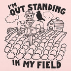 Outstanding in my Field