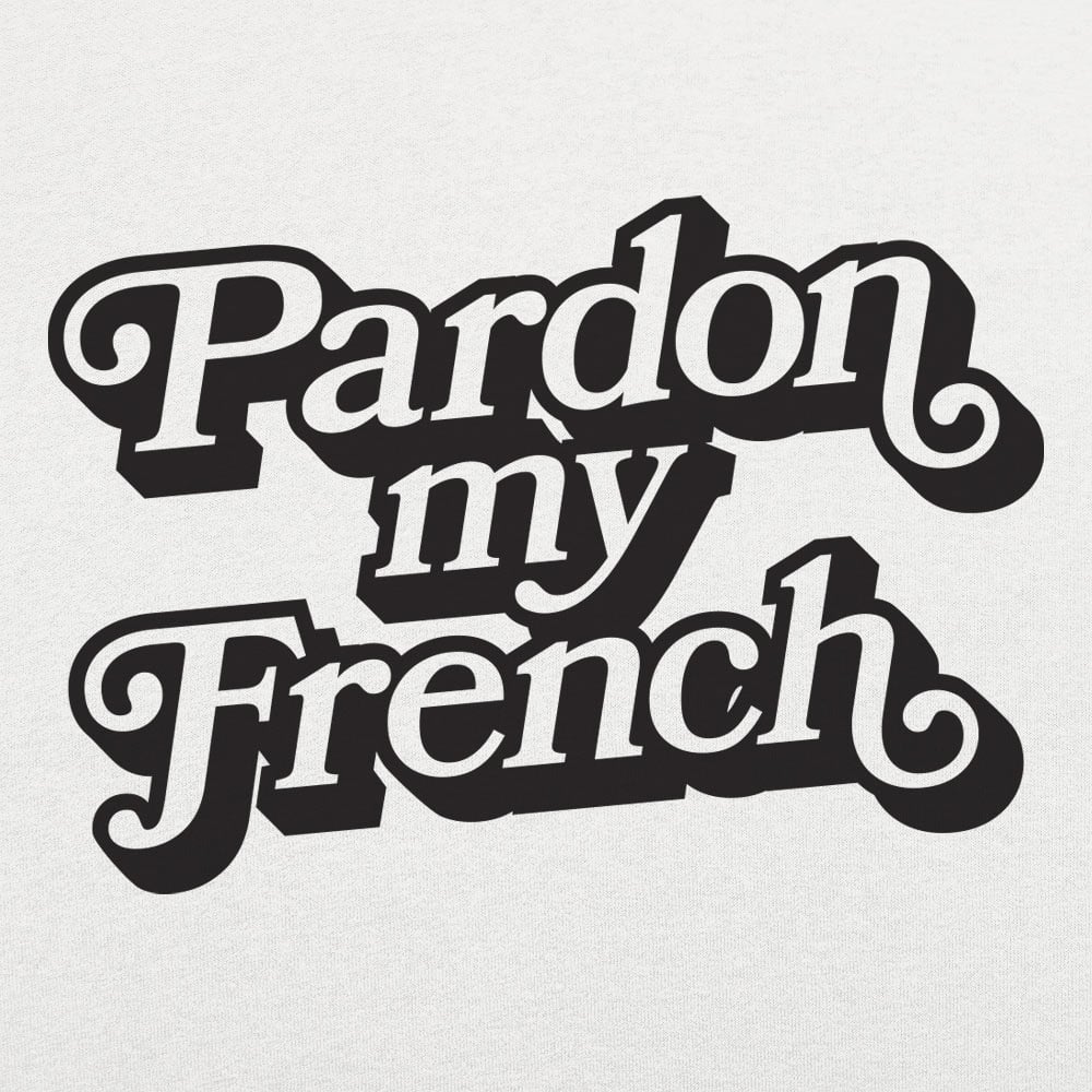 Pardon My French Retro Script