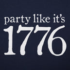 Party Like It's 1776 Fourth of July Independence Day