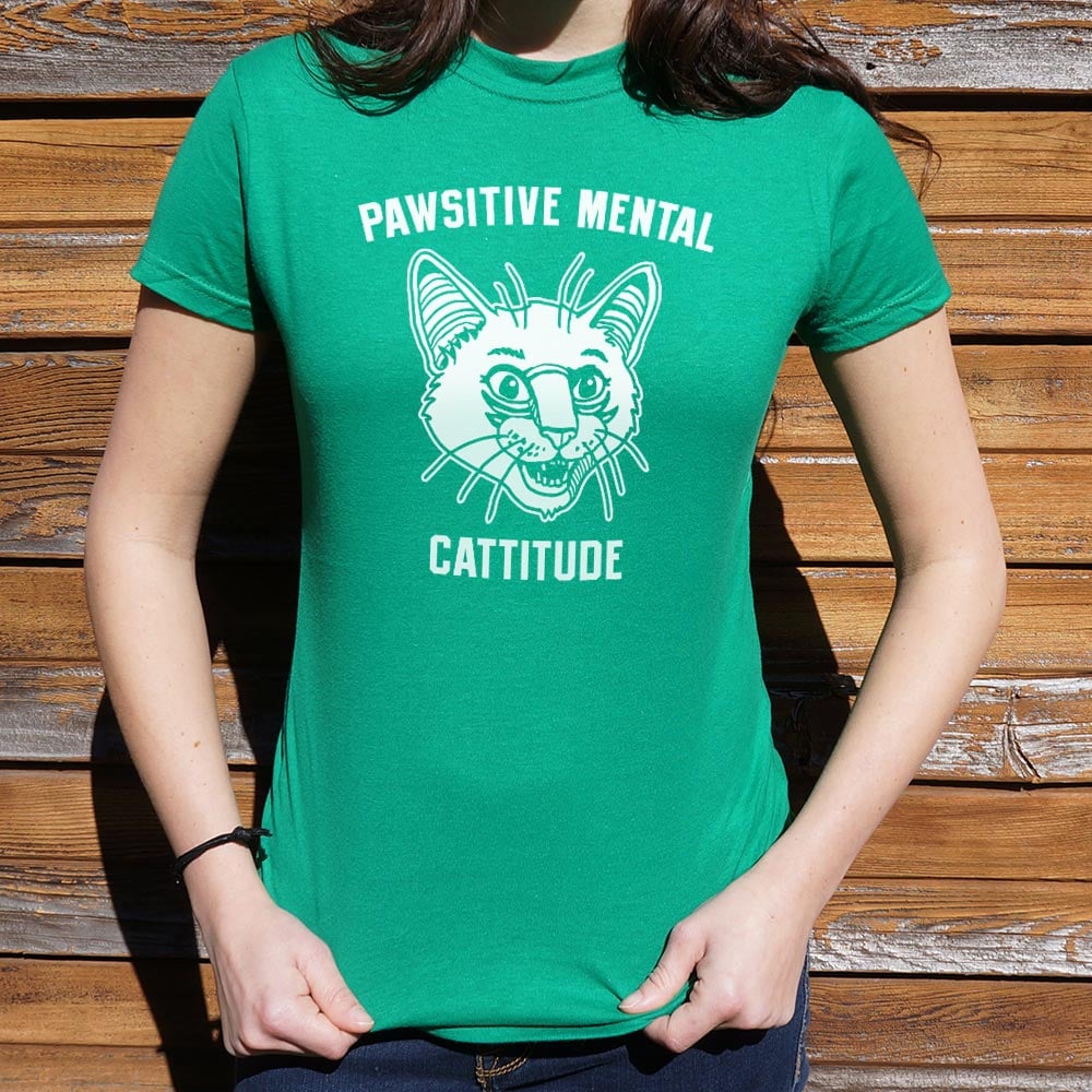 Pawsitive Mental Cattitude Wild Eyed Cat Face