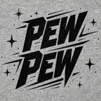 PEW PEW