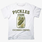 Pickles Are Cucumber Corpses T-Shirt