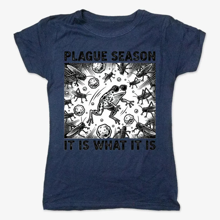 Plague Season: It Is What It Is