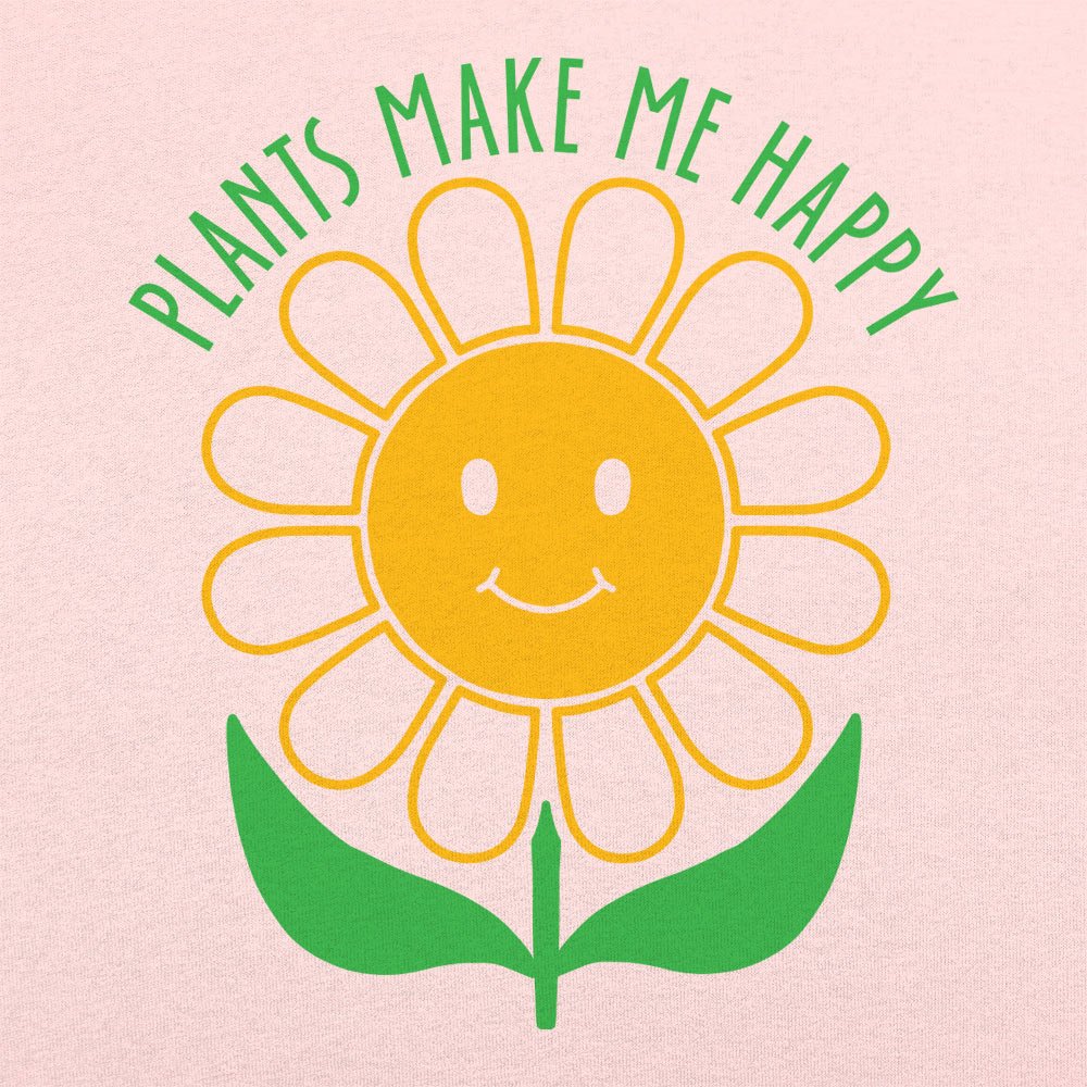Plants Make Me Happy