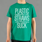Plastic Straws Suck Anti Plastic Pun