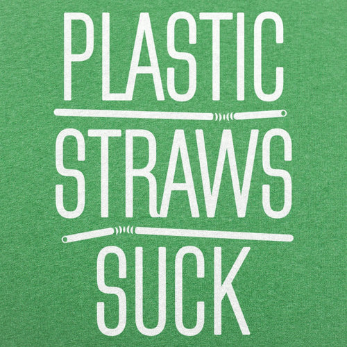 Plastic Straws Suck Anti Plastic Pun