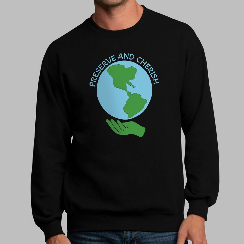 Preserve and Cherish Earth Day