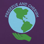 Preserve and Cherish Earth Day