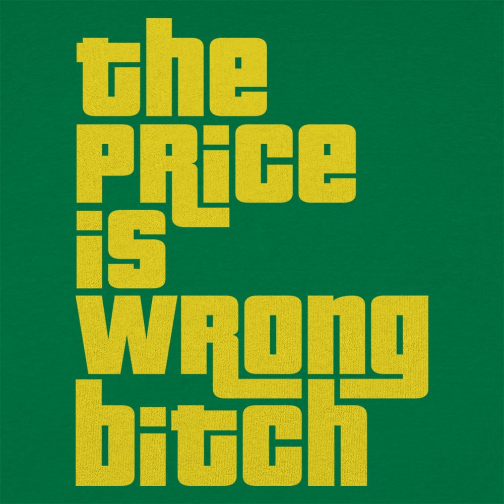 The Price Is Wrong Golf Movie Quote