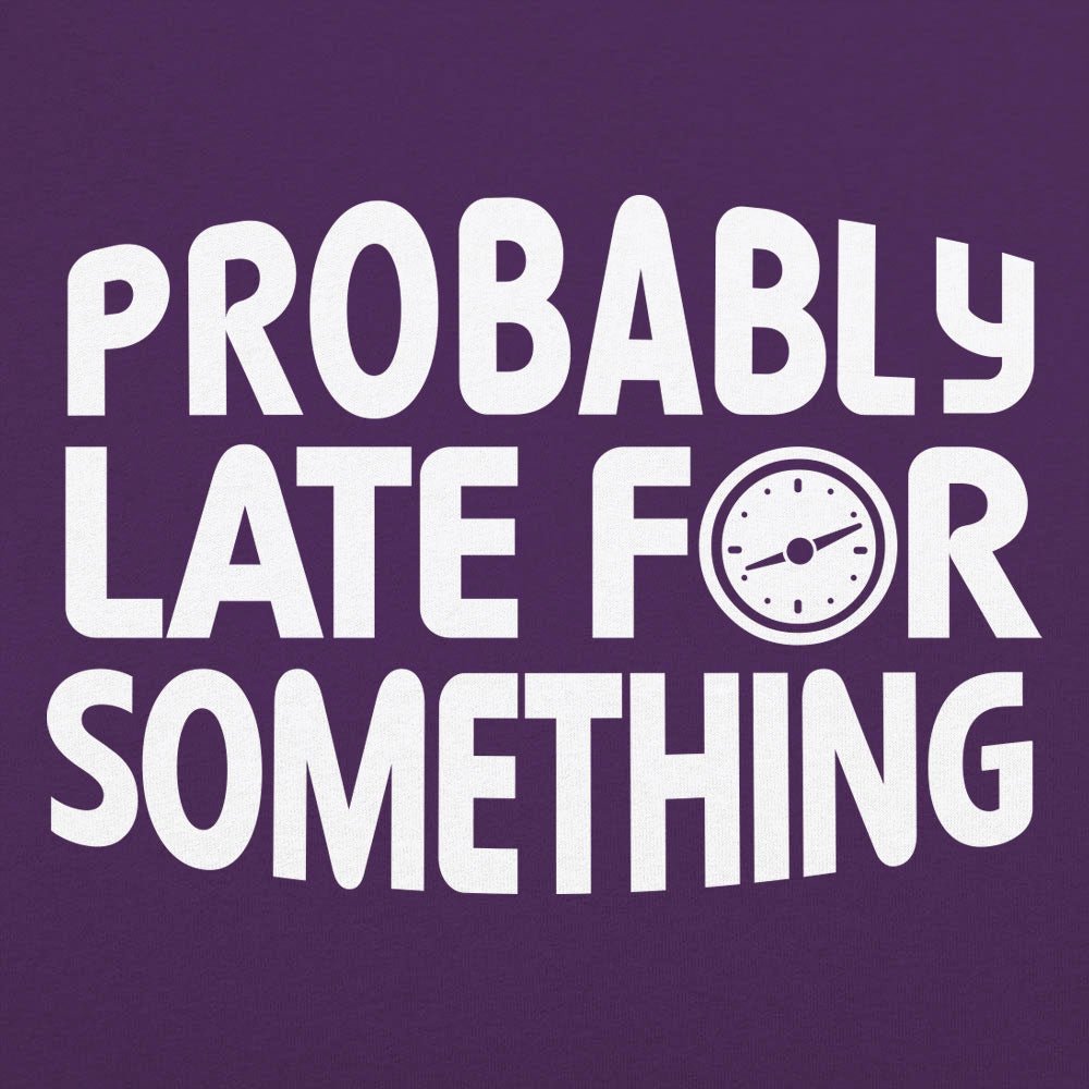 Probably Late for Something Clock Design