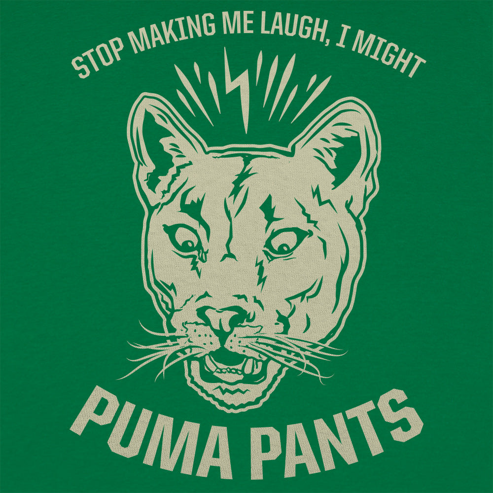 I Might Puma Pants. Stop Making Me Laugh