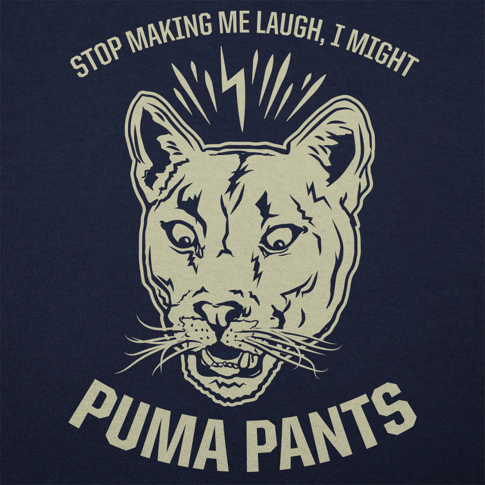 I Might Puma Pants. Stop Making Me Laugh
