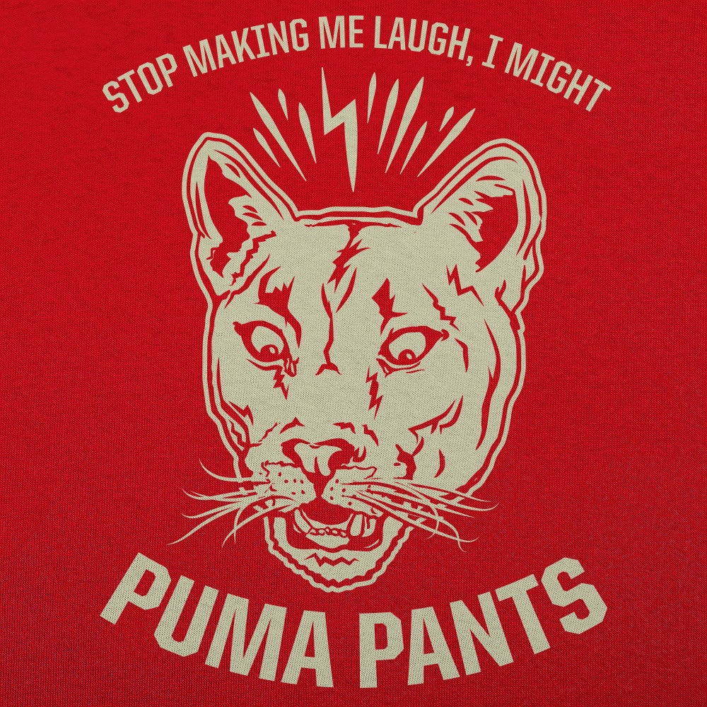 I Might Puma Pants. Stop Making Me Laugh