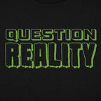 Question Reality Conspiracy Theory Sci Fi Design