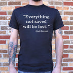 Quit Screen Everything Not Saved Will Be Lost