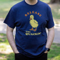 Release The Quackin'