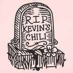 RIP Kevin's Chili Tombstone